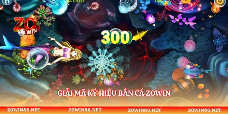 Giải mã ký hiệu bắn cá Zowin