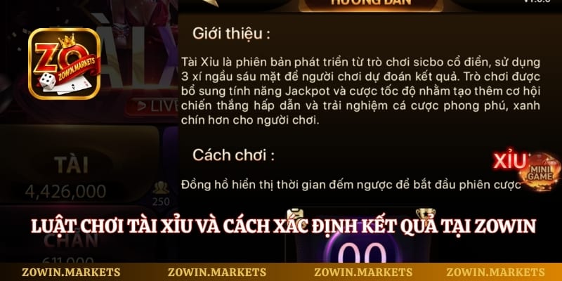 Luật chơi tài xỉu và cách xác định kết quả tại Zowin