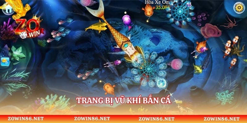 Trang bị vũ khí bắn cá 